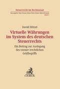 Cover: Virtuelle W&auml;hrungen im System des deutschen Steuerrechts - C.H.BECK