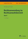 Cover: Rechtsanwendung im Rechtsanwaltsbereich I - C.F. Müller