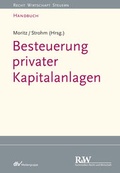 Cover: Besteuerung privater Kapitalanlagen - Fachmedien Recht und Wirtschaft
