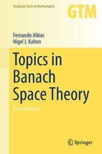 Enlarge image Cover: Topics in Banach Space Theory - Springer