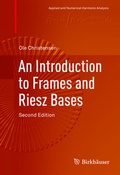 Cover: An Introduction to Frames and Riesz Bases - Birkh&auml;user