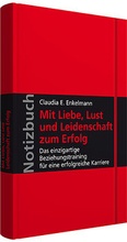 Cover: Mit Liebe, Lust und Leidenschaft zum Erfolg - Walhalla