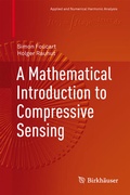 Cover: A Mathematical Introduction to Compressive Sensing - Birkhauser Boston Inc