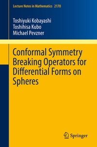 Enlarge image Cover: Conformal Symmetry Breaking Operators for Differential Forms on Spheres - Springer