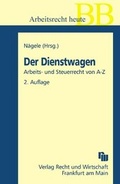 Cover: Der Dienstwagen - Fachmedien Recht und Wirtschaft