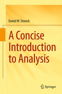 Enlarge image Cover: A Concise Introduction to Analysis - Springer