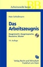 Bild: Das Arbeitszeugnis - Fachmedien Recht und Wirtschaft