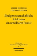 Cover: Sind genossenschaftliche R&uuml;cklagen ein unteilbarer Fonds? - Mohr Siebeck