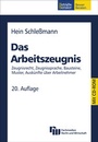 Bild: Das Arbeitszeugnis - Fachmedien Recht und Wirtschaft