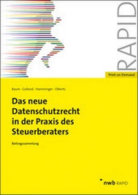 Abbildung von: Das neue Datenschutzrecht in der Praxis des Steuerberaters - NWB