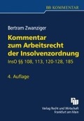 Cover: Das Arbeitsrecht der Insolvenzordnung - Fachmedien Recht und Wirtschaft