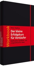 Cover: Der kleine Erfolgskurs f&uuml;r Verk&auml;ufer - Walhalla