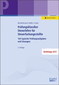 Cover: Pr&uuml;fungsklassiker Steuerlehre f&uuml;r Steuerfachangestellte - Kiehl