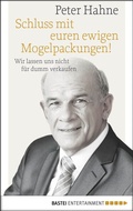 Cover: Schluss mit euren ewigen Mogelpackungen! - Bastei L&uuml;bbe