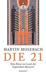 Cover: Die 21 - Rowohlt
