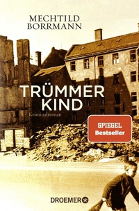 Abbildung von: Trümmerkind - Droemer