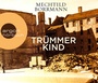 Cover: Tr&uuml;mmerkind