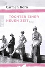 Cover: Töchter einer neuen Zeit - Rowohlt Taschenbuch