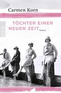 Cover: T&ouml;chter einer neuen Zeit - Rowohlt Taschenbuch
