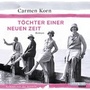 Cover: Töchter einer neuen Zeit - Random House Audio