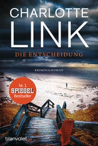 Abbildung von: Die Entscheidung - Blanvalet