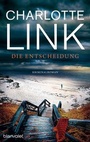 Cover: Die Entscheidung - Blanvalet