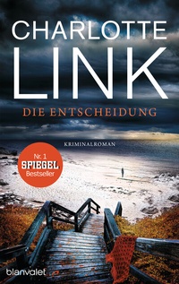 Abbildung von: Die Entscheidung - Blanvalet