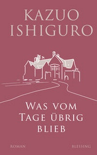 Abbildung von: Was vom Tage übrig blieb - Blessing