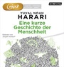 Cover: Eine kurze Geschichte der Menschheit - Der Hörverlag