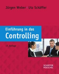 Enlarge image Cover: Einführung in das Controlling - Schäffer-Poeschel