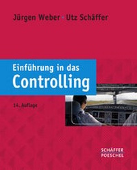 Enlarge image Cover: Einführung in das Controlling - Schäffer-Poeschel