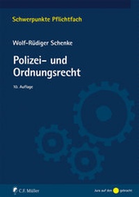 Abbildung von: Polizei- und Ordnungsrecht - C.F. Müller