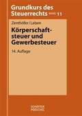 Cover: K&ouml;rperschaftsteuer Gewerbesteuer - Sch&auml;ffer-Poeschel
