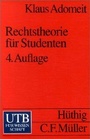 Cover: Rechtstheorie f&uuml;r Studenten - UTB