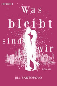 Abbildung von: Was bleibt, sind wir - Random House ebook