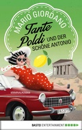 Cover: Tante Poldi und der sch&ouml;ne Antonio - L&uuml;bbe