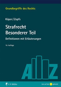 Enlarge image Cover: Strafrecht Besonderer Teil - C.F. Müller