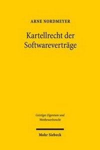 Abbildung von: Kartellrecht der Softwareverträge - Mohr Siebeck