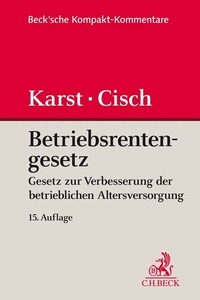 Abbildung von: Betriebsrentengesetz: BetrAVG - C.H.BECK