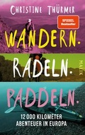 Cover: Wandern. Radeln. Paddeln.