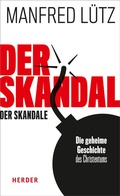 Cover: Der Skandal der Skandale - Verlag Herder