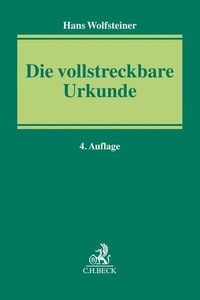 Abbildung von: Die vollstreckbare Urkunde - C.H.BECK