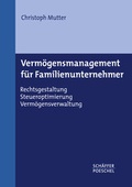 Cover: Verm&ouml;gensmanagement f&uuml;r Familienunternehmer - Sch&auml;ffer-Poeschel