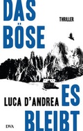 Cover: Das B&ouml;se, es bleibt - DVA
