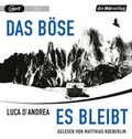 Cover: Das B&ouml;se, es bleibt - Der H&ouml;rverlag