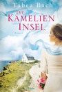 Cover: Die Kamelien-Insel - Bastei L&uuml;bbe