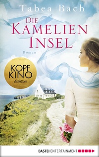 Abbildung von: Die Kamelien-Insel - Lübbe