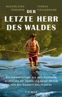 Cover: Der letzte Herr des Waldes - C.H.BECK