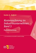 Cover: Kostenrechnung im Industrieunternehmen - Band 3 - Erich Schmidt Verlag