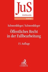 Abbildung von: Öffentliches Recht in der Fallbearbeitung - C.H.BECK